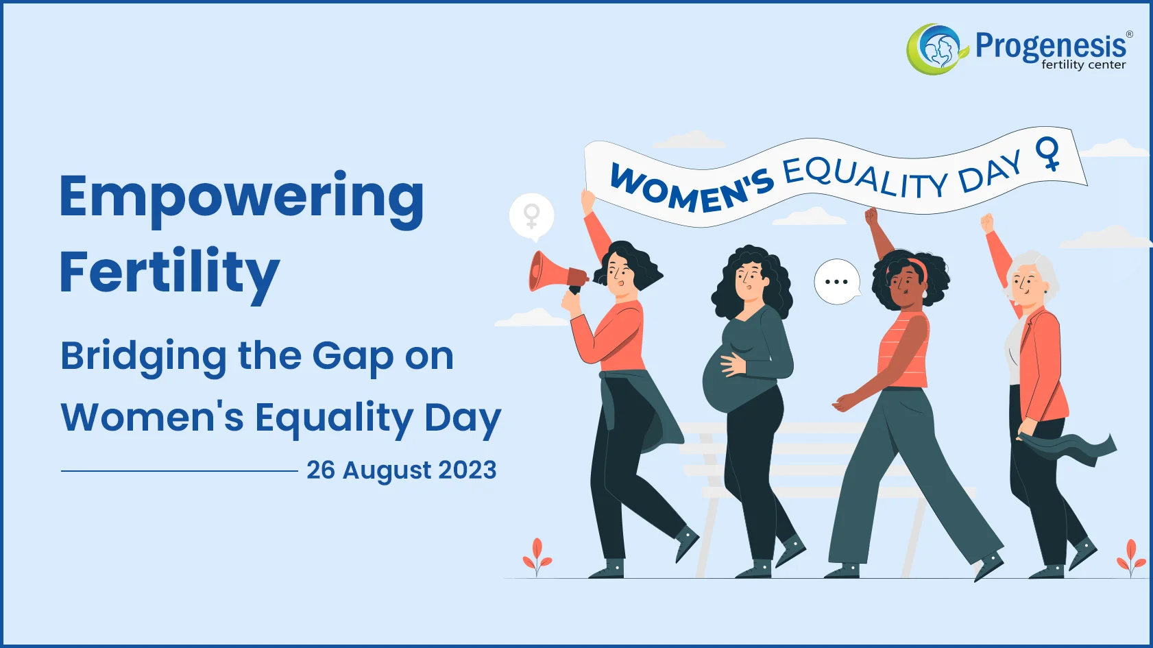 Empowering Fertility: Bridging the Gap on Women's Equality Day 2023